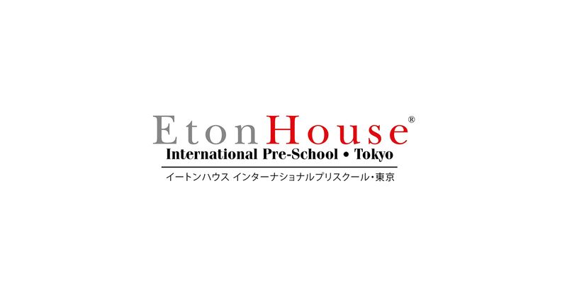 Welcome Back, EtonHouse Tokyo!